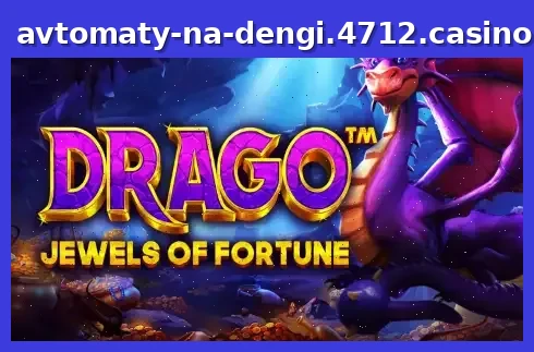 Drago Jewels of Fortune